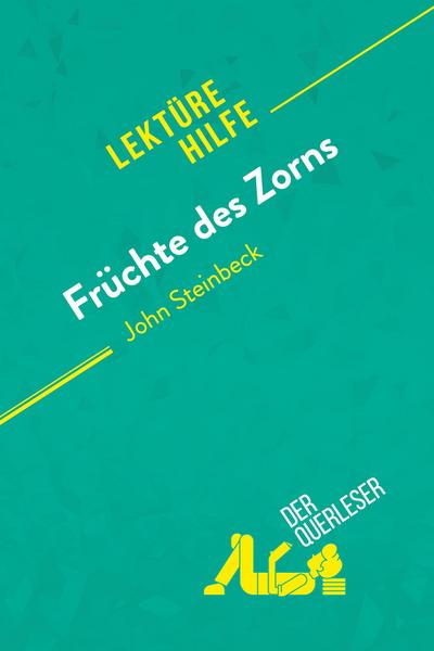 Früchte des Zorns von John Steinbeck (Lektürehilfe)