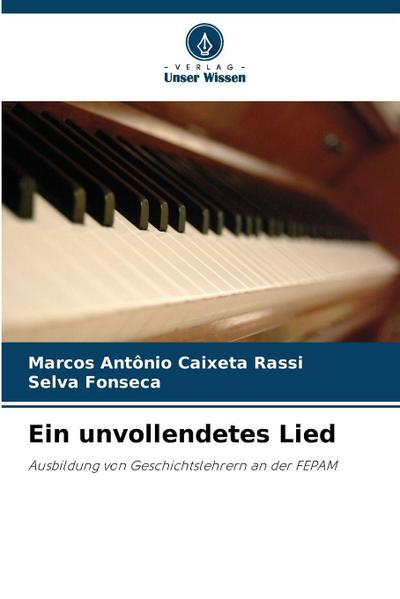 Ein unvollendetes Lied