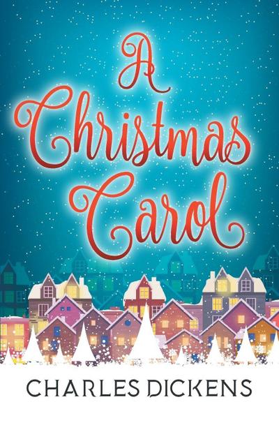 A Christmas Carol