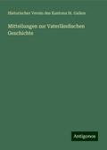 Mitteilungen zur Vaterländischen Geschichte