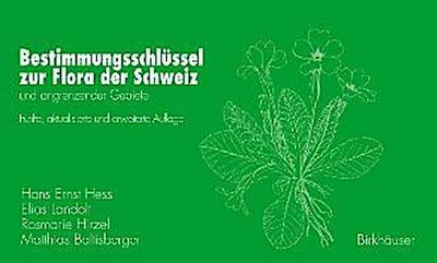 Bestimmungsschlüssel zur Flora der Schweiz und angrenzender Gebiete
