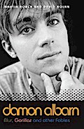 Damon Albarn - Blur, Gorillaz and Other Fables