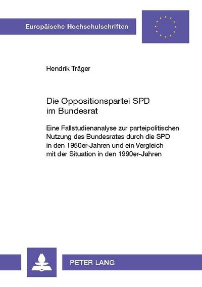 Die Oppositionspartei SPD im Bundesrat