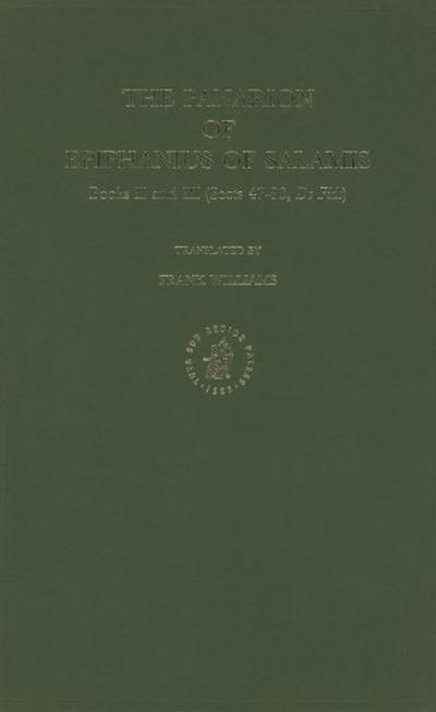 The Panarion of Epiphanius of Salamis, Book II and III