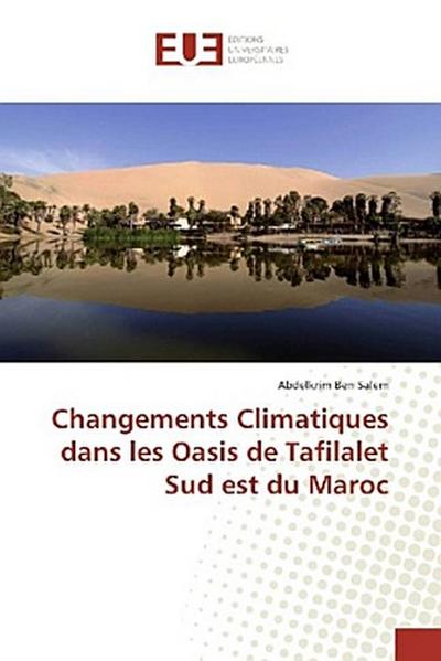 Changements Climatiques dans les Oasis de Tafilalet Sud est du Maroc