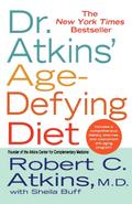 Dr. Atkins’ Age-Defying Diet