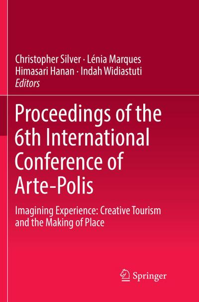 Proceedings of the 6th International Conference of Arte-Polis
