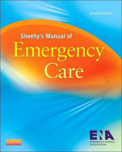 Sheehy’s Manual of Emergency Care