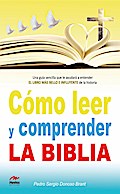 Cómo leer y comprender la Biblia