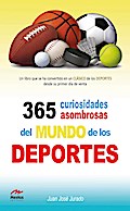365 curiosidades asombrosas de los deportes