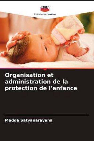 Organisation et administration de la protection de l’enfance