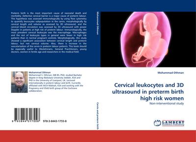 Cervical leukocytes and 3D ultrasound in preterm birth high risk women - Mohammad Othman