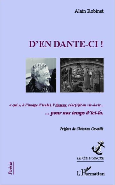 D’en dante-ci !