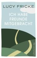 Ich habe Freunde mitgebracht