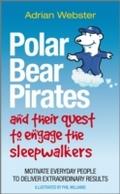 Polar Bear Pirates and Their Quest to Engage the S