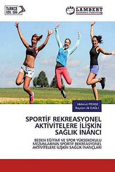 SPORT¿F REKREASYONEL AKT¿V¿TELERE ¿L¿¿K¿N SA¿LIK ¿NANCI