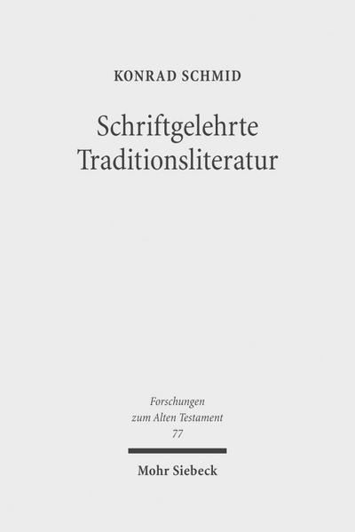 Schriftgelehrte Traditionsliteratur