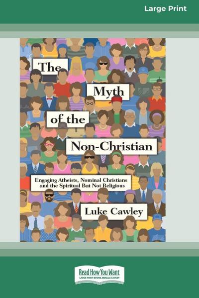 The Myth of the Non-Christian