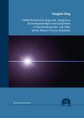 Fehlerfrüherkennung und -diagnose an Komponenten und Systemen in Kernkraftwerken mit Hilfe eines Neuro-Fuzzy-Ansatzes