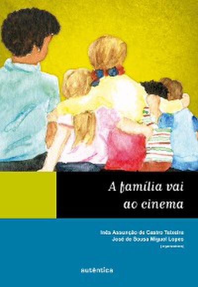 A família vai ao cinema