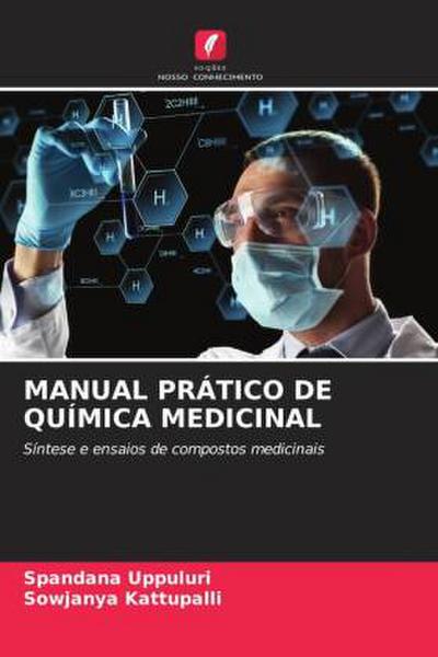 MANUAL PRÁTICO DE QUÍMICA MEDICINAL