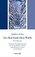 Aus dem bairischen Walde - Erzählung