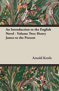 An Introduction to the English Novel - Volume Two