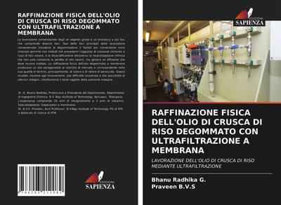 RAFFINAZIONE FISICA DELL’OLIO DI CRUSCA DI RISO DEGOMMATO CON ULTRAFILTRAZIONE A MEMBRANA