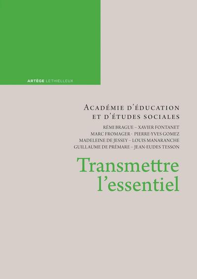 Transmettre l’essentiel