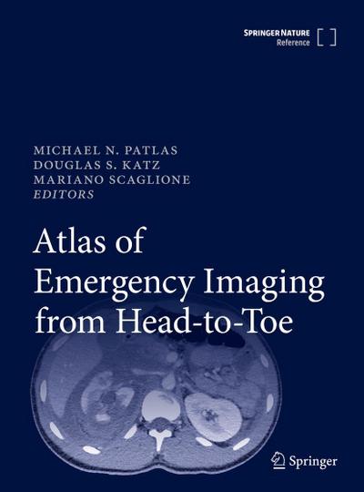 Atlas of Emergency Imaging from Head-to-Toe Atlas of Emergency Imaging from Head-to-Toe