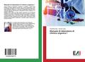 Manuale di laboratorio di chimica organica I