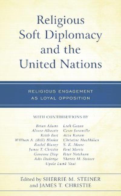 Religious Soft Diplomacy and the United Nations