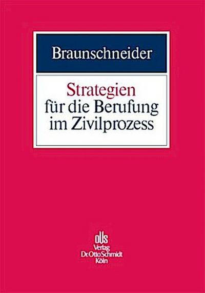 Strategien für die Berufung im Zivilprozess