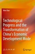 Technological Progress and the Transformation of China’s Economic Development Mode