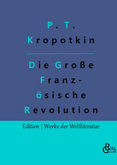 Die Große Französische Revolution - Band 2