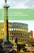 História do Declínio e Queda do Império Romano, Vol. II