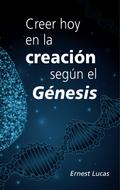 Creer hoy en la creacio´n segu´n el Ge´nesis