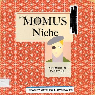 Niche Lib/E: A Memoir in Pastiche