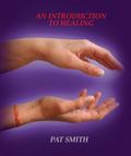 A Introduction to Spiritual healing