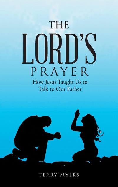 The Lord’s Prayer