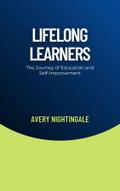 Lifelong Learners