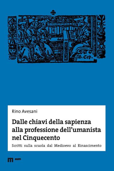 Avesani, R: Dalle chiavi della sapienza alla professione del