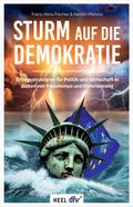 Sturm auf die Demokratie