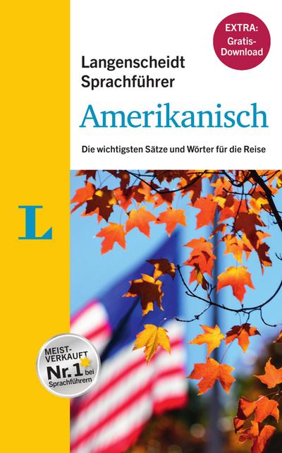 Langenscheidt Sprachführer Amerikanisch - Buch inklusive E-Book zum Thema "Essen & Trinken": Die wichtigsten Sätze und Wörter für die Reise (Langenscheidt Sprachführer und Reise-Sets)