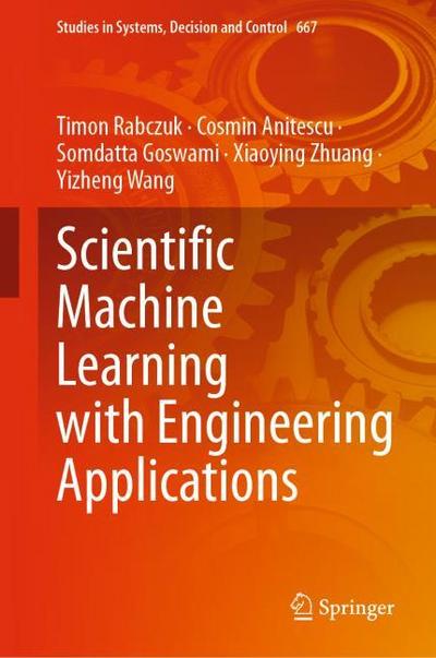 Scientific Machine Learning with Engineering Applications