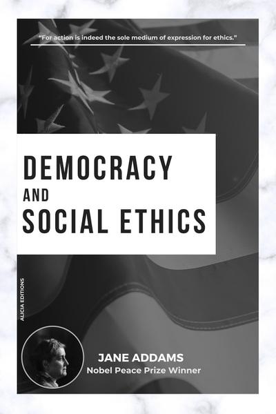 Democracy and Social Ethics