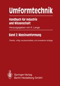 Umformtechnik Handbuch für Industrie und Wissensch
