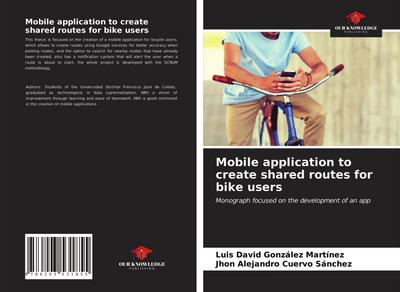 Mobile application to create shared routes for bike users