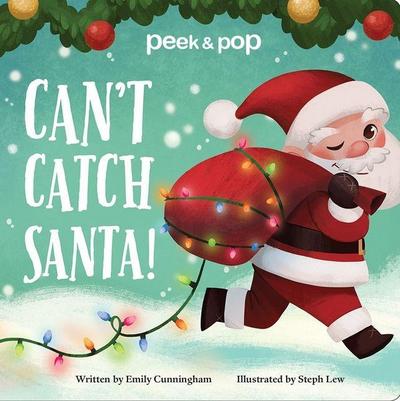 Can’t Catch Santa! Peek & Pop