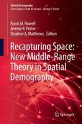 Recapturing Space: New Middle-Range Theory in Spat